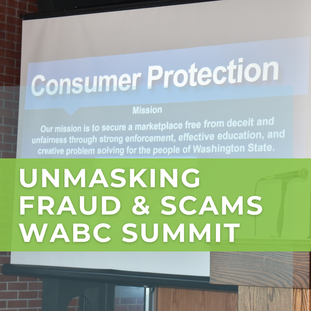Picture of a Power Point Slide that reads "Consumer Protection at the top". Over the image is a banner that reads "Unmaksing Fraud & Scams WABC Summit"
